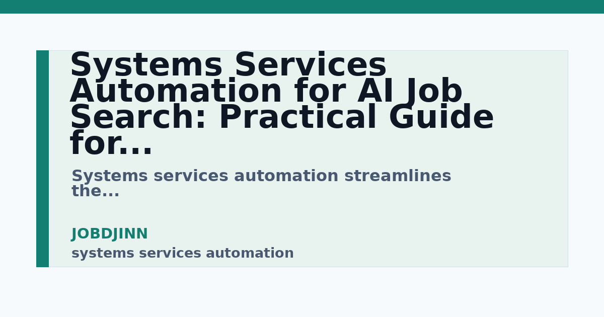 systems services automation guide for JobDjinn